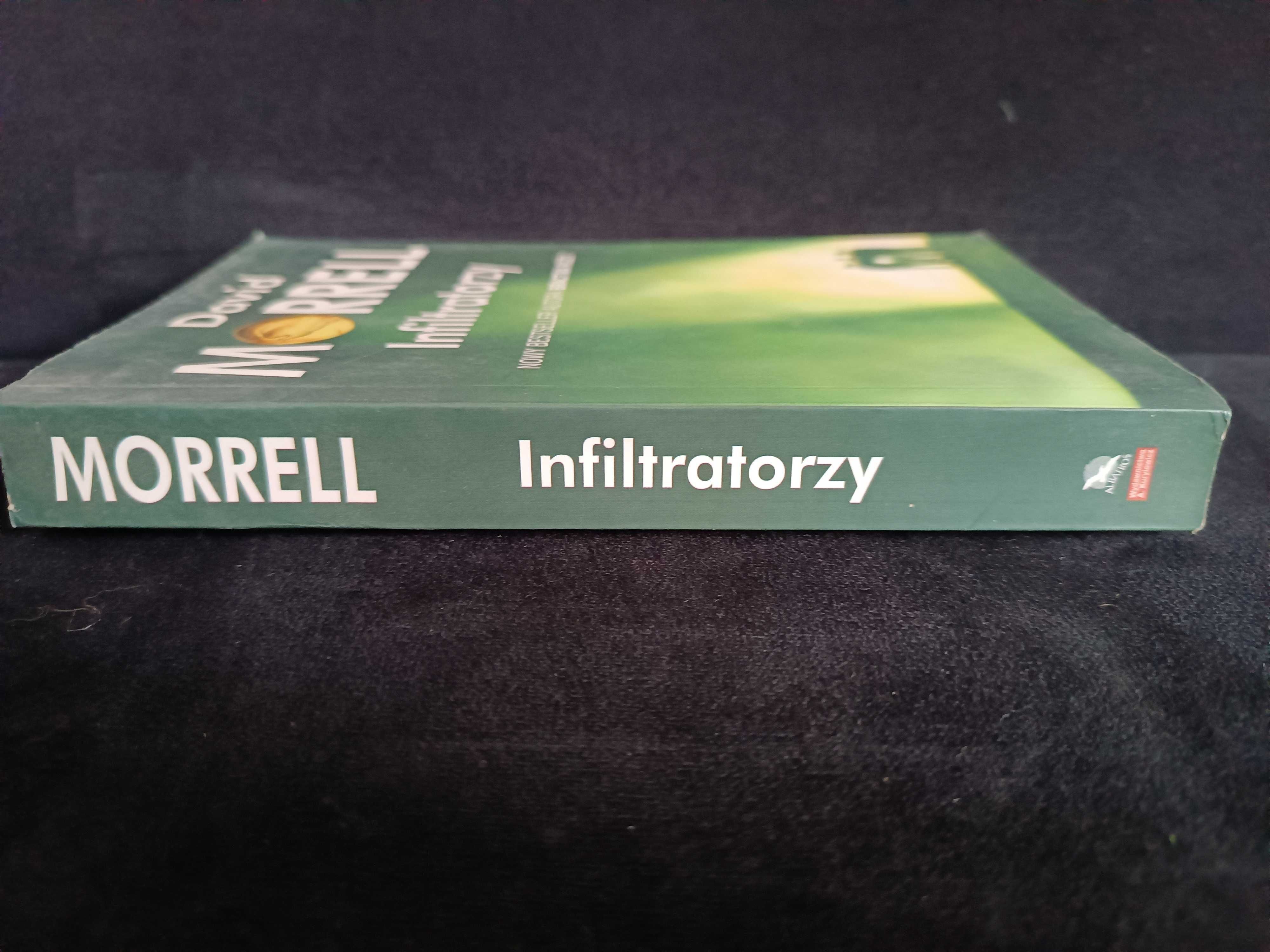 Infiltratorzy, David Morrell