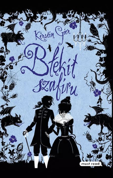 Błękit szafiru. Trylogia czasu. Must Read