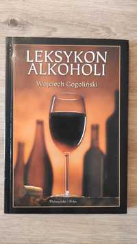 Leksykon alkoholi - Wojciech Gogoliński