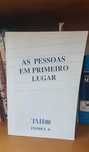 As pessoas em primeiro lugar livro reflexão