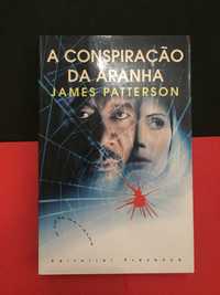 James Patterson - A conspiração da aranha