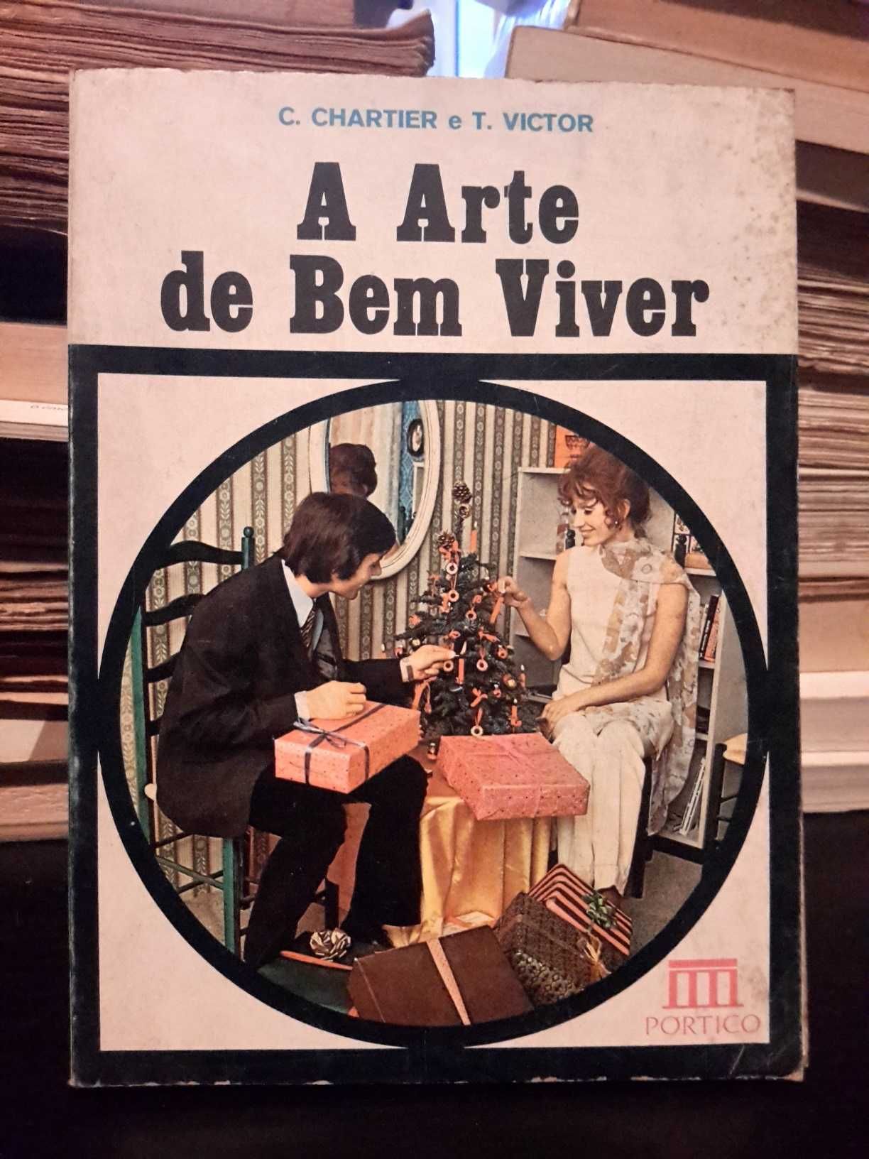 C. Chartier e T. Victor - A Arte de Bem Viver