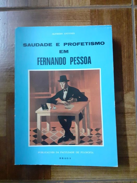 Saudade e profetismo em Fernando Pessoa
