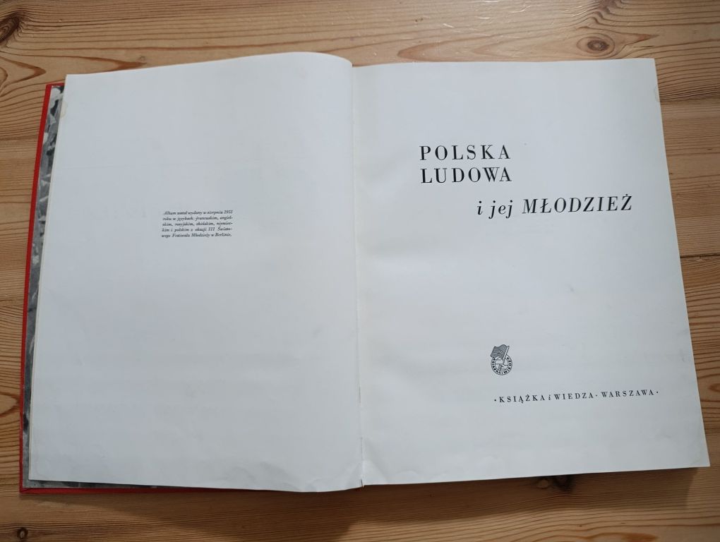 Polska ludowa i jej młodzież 1951 r. album