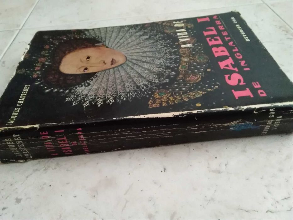 A Vida de Isabel I de Inglaterra ( tradução de José Saramago)