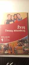 Żyję twoją miłością religia karty pracy 1 klasa szkoły średniej