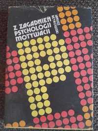 Z zagadnień psychologii motywacji Reykowski