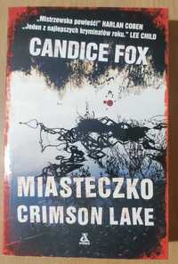 Candice Fox Miasteczko Crimson Lake