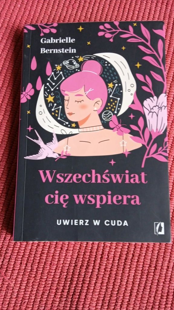 G. Bernstein ,,Wszechświat cię wspiera,,