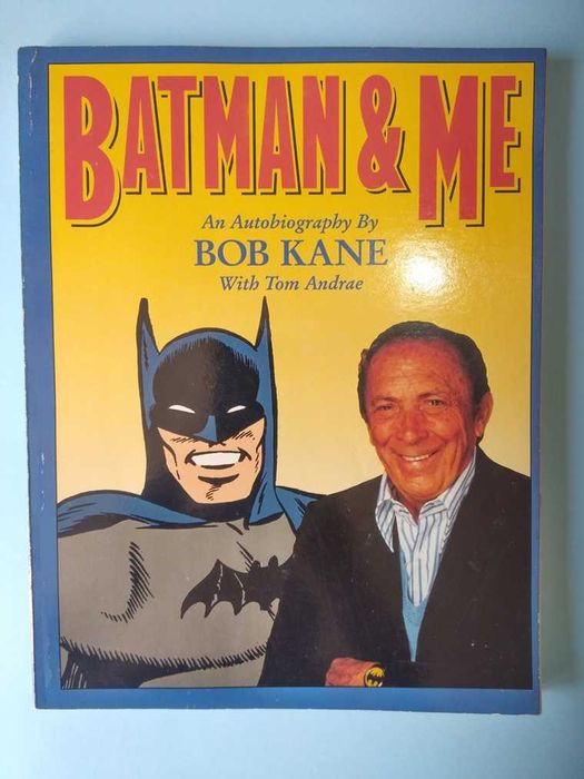 BATMAN & ME : An Autobiography by BOB KANE , Eclipse Books 1989