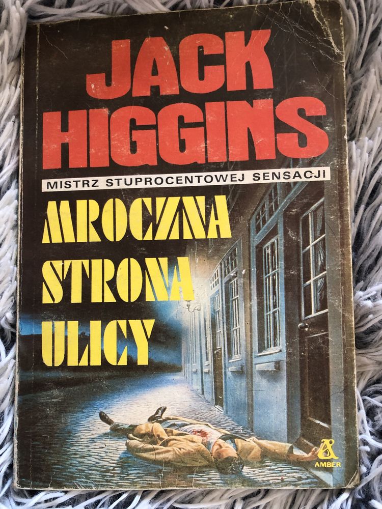 Książka Jack Higgins „Mroczna Strona Ulicy”