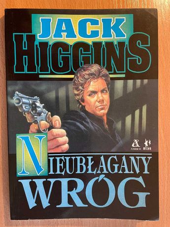 Nieubłagany wróg • Jack Higgins