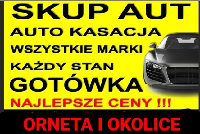 Kasacja Aut#skup aut Orneta ostróda Olsztyn Lubawa dobre miasto