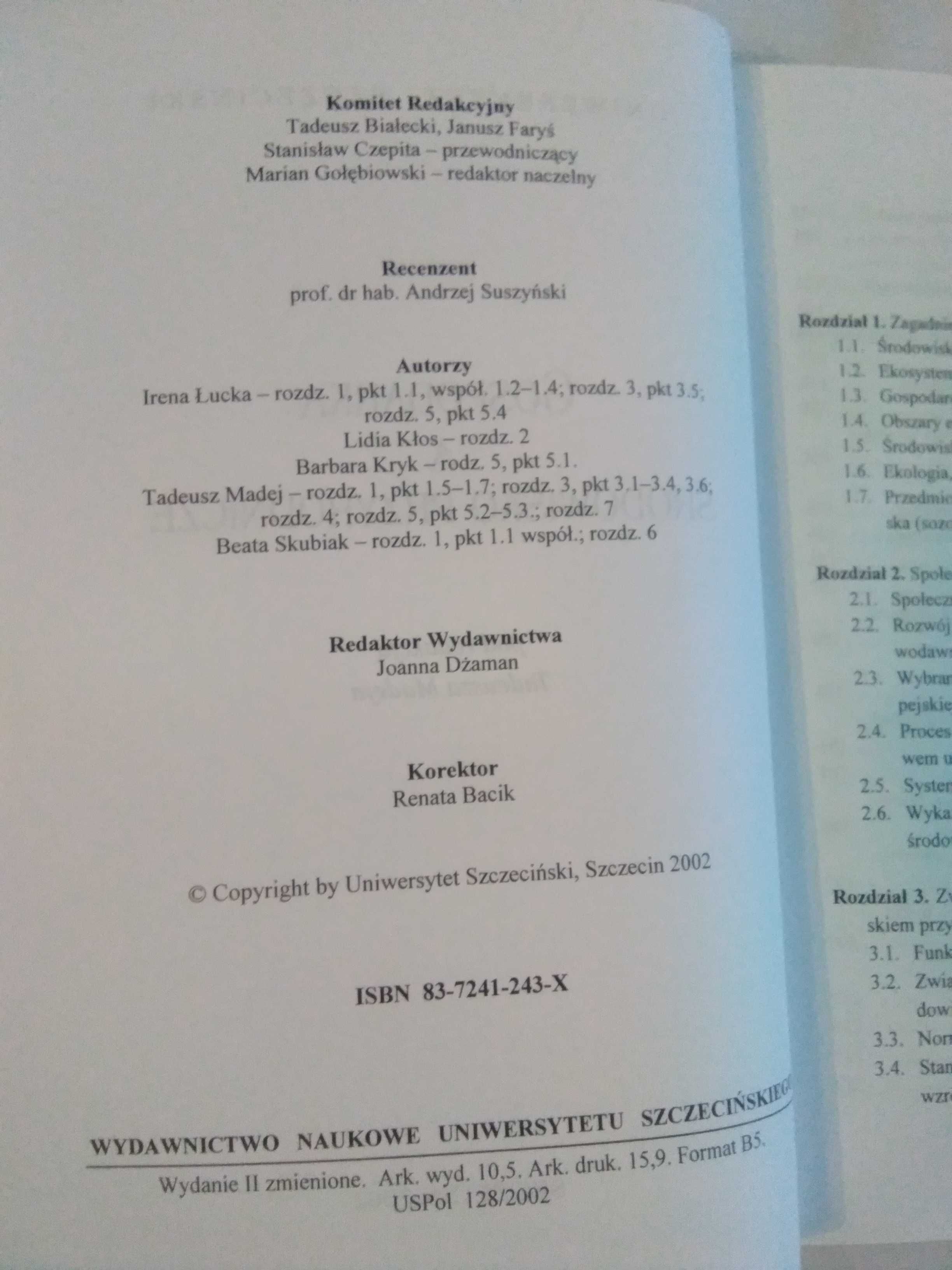 Gospodarka a środowisko przyrodnicze pod red.T.Madeja Uniwersytet Szcz