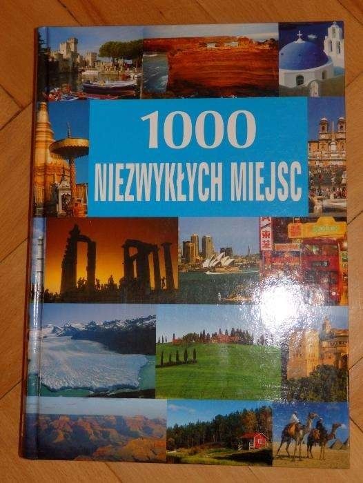 1000 niezwykłych miejsc