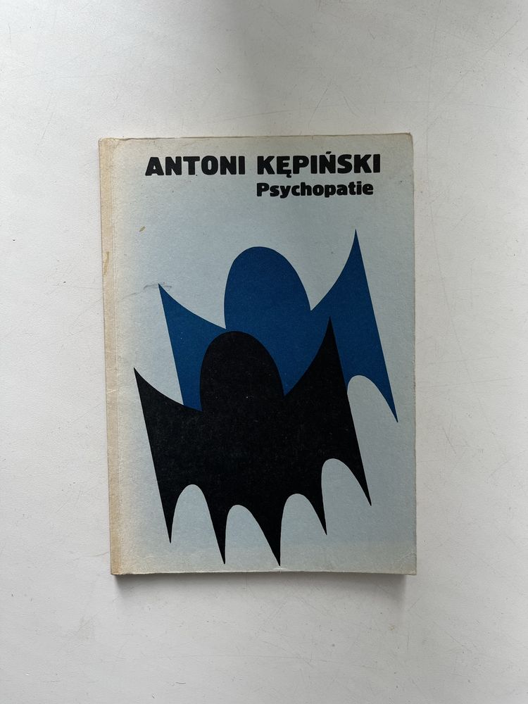 Antoni Kępiński Psychopatie