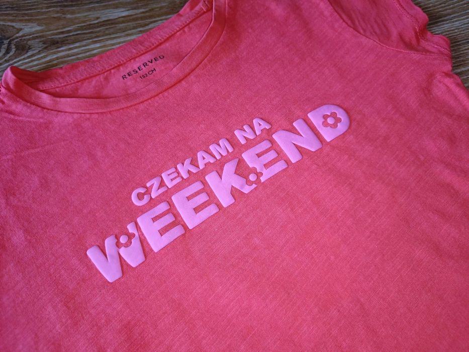 RESERVED bluzka krótki rękaw t-shirt "czekam na weekend" rozm. 152