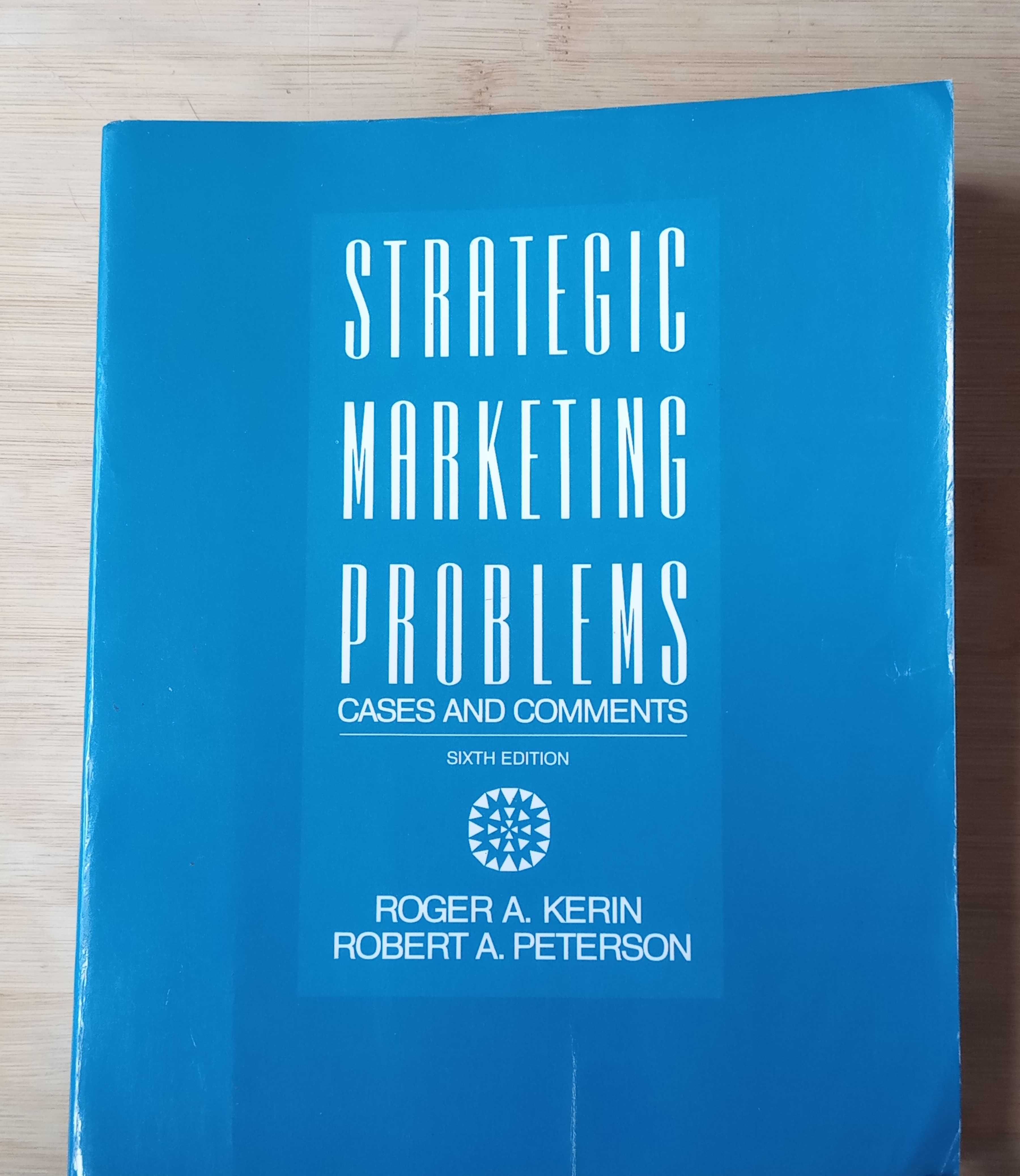Strategig Marketing Problems de Roger A. Kerin & Robert A. Peterson