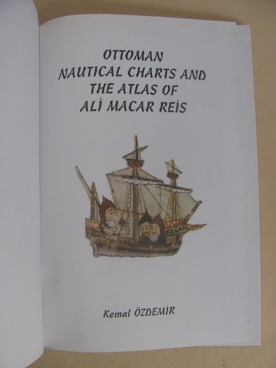 Cartas Náuticas Otomanas e o Atlas de Ali Macar Reis