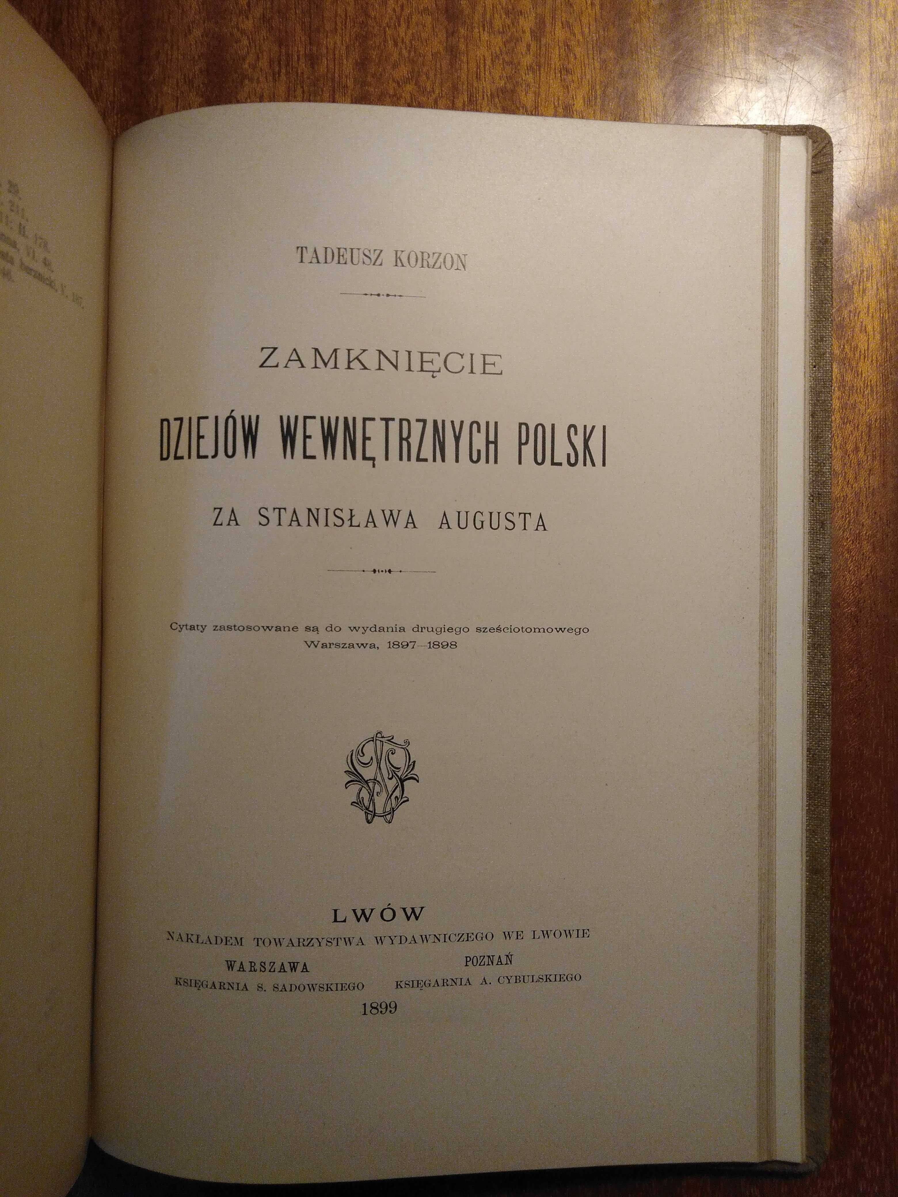 Wewnętrzne dzieje Polski za Stanisława Augusta - T.  VI - 1897