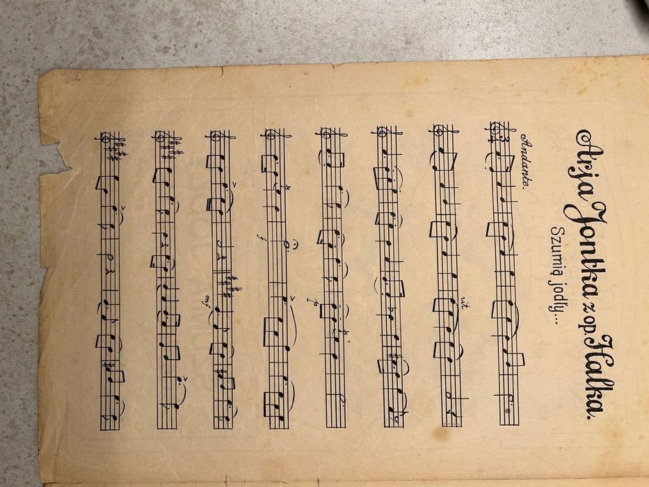 Zabytkowe nuty - “Szumią jodły” Arja Jontka z opery Halka Moniuszko