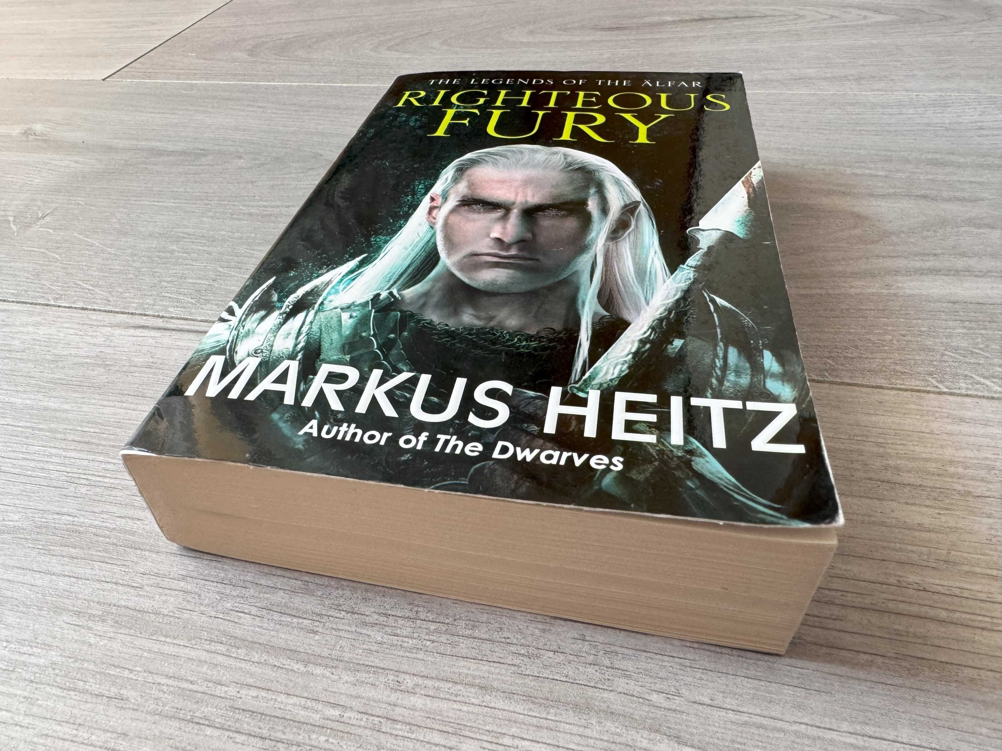"Righteous Fury: The Legends of the Alfar" Markus Heitz