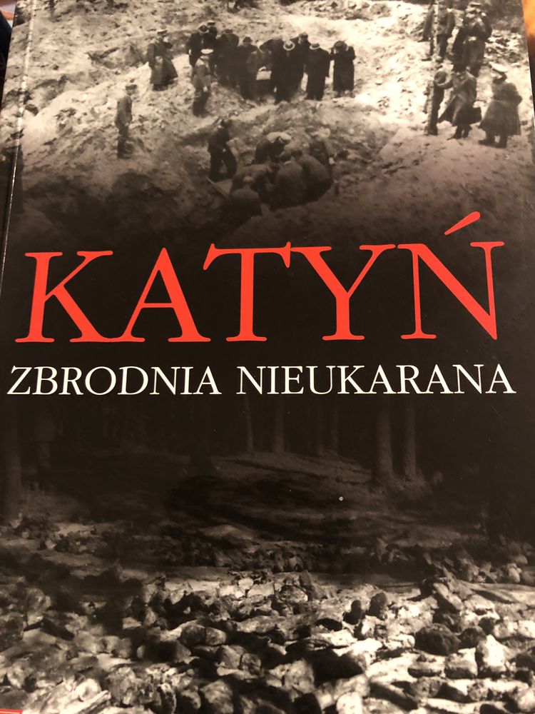 Katyń zbrodnia nieukarana