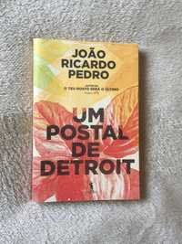 Um Postal de Detroit - João Ricardo Pedro