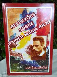 Reflexões sobre Rainer Maria Rilke (Samuel Simões)