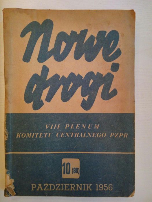 VIII Plenum komitetu centralnego PZPR 1956r. Nowe Drogi