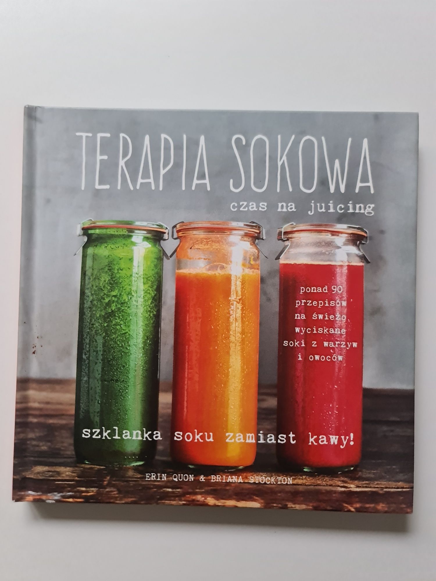 Terapia sokowa Erin Quon & Briana Stockton książka