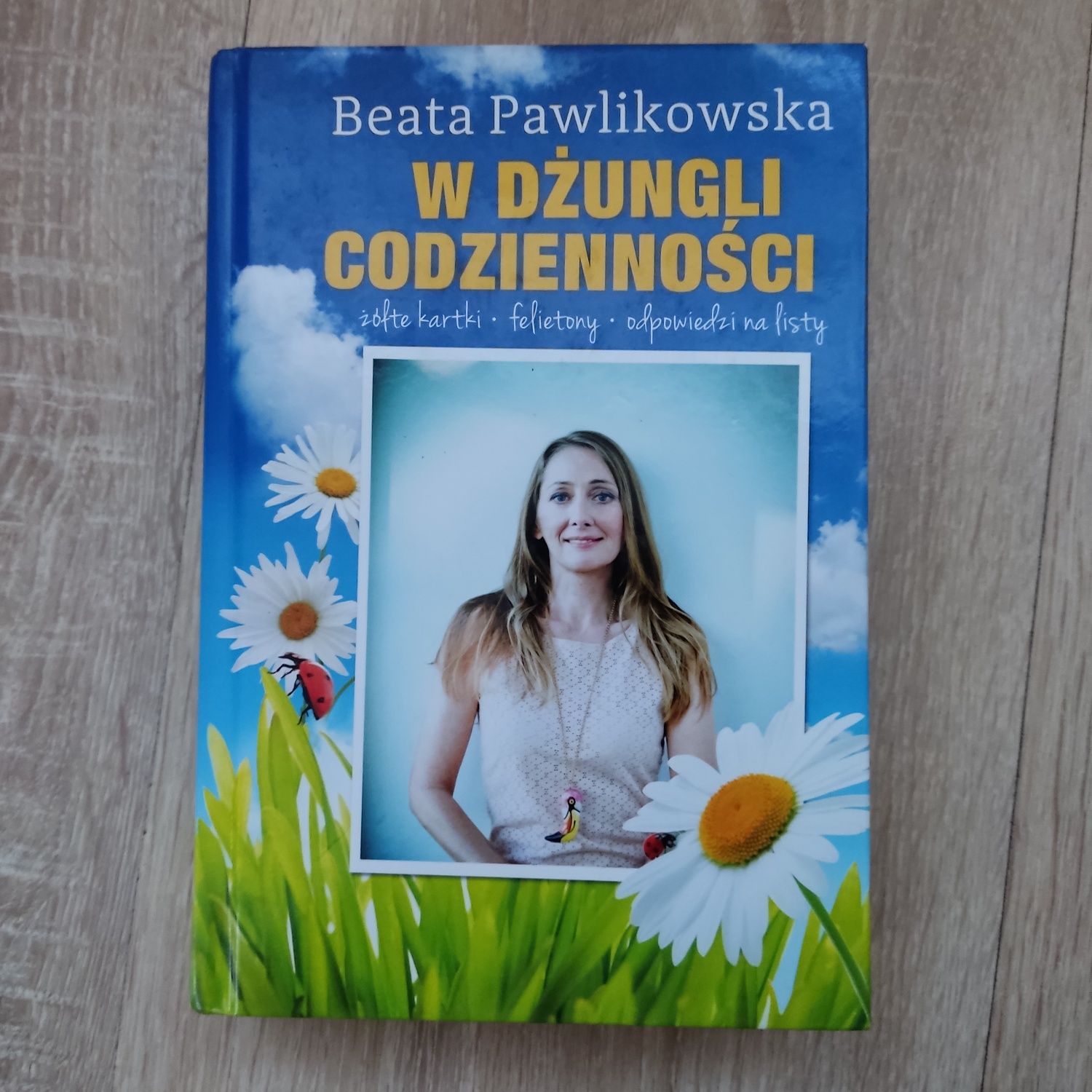 Książka "W dżungli codzienności"Beata Pawlikowska