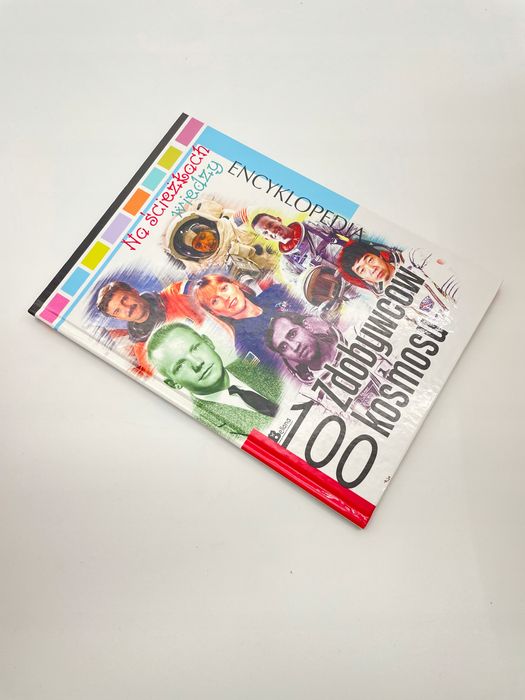 Encyklopedia Na Ścieżkach Wiedzy. 100 Zdobywców Kosmosu Jędrzejewski