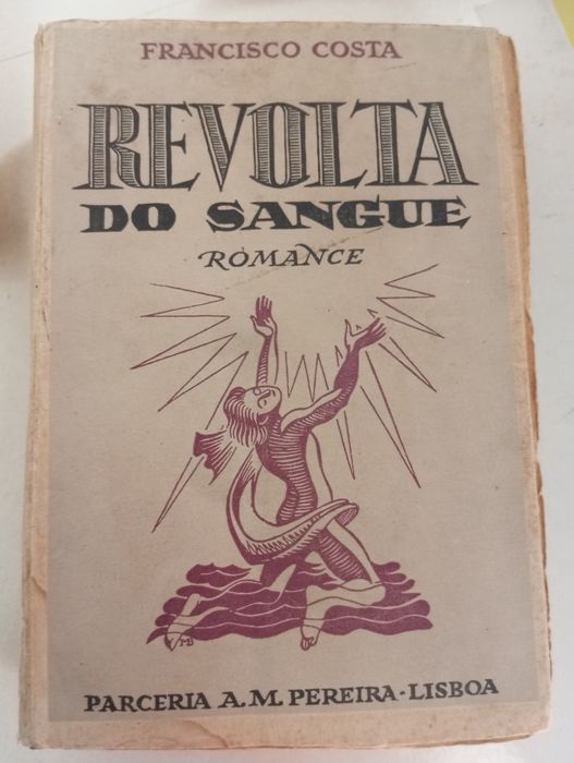 Francisco Costa - Revolta do sangue
