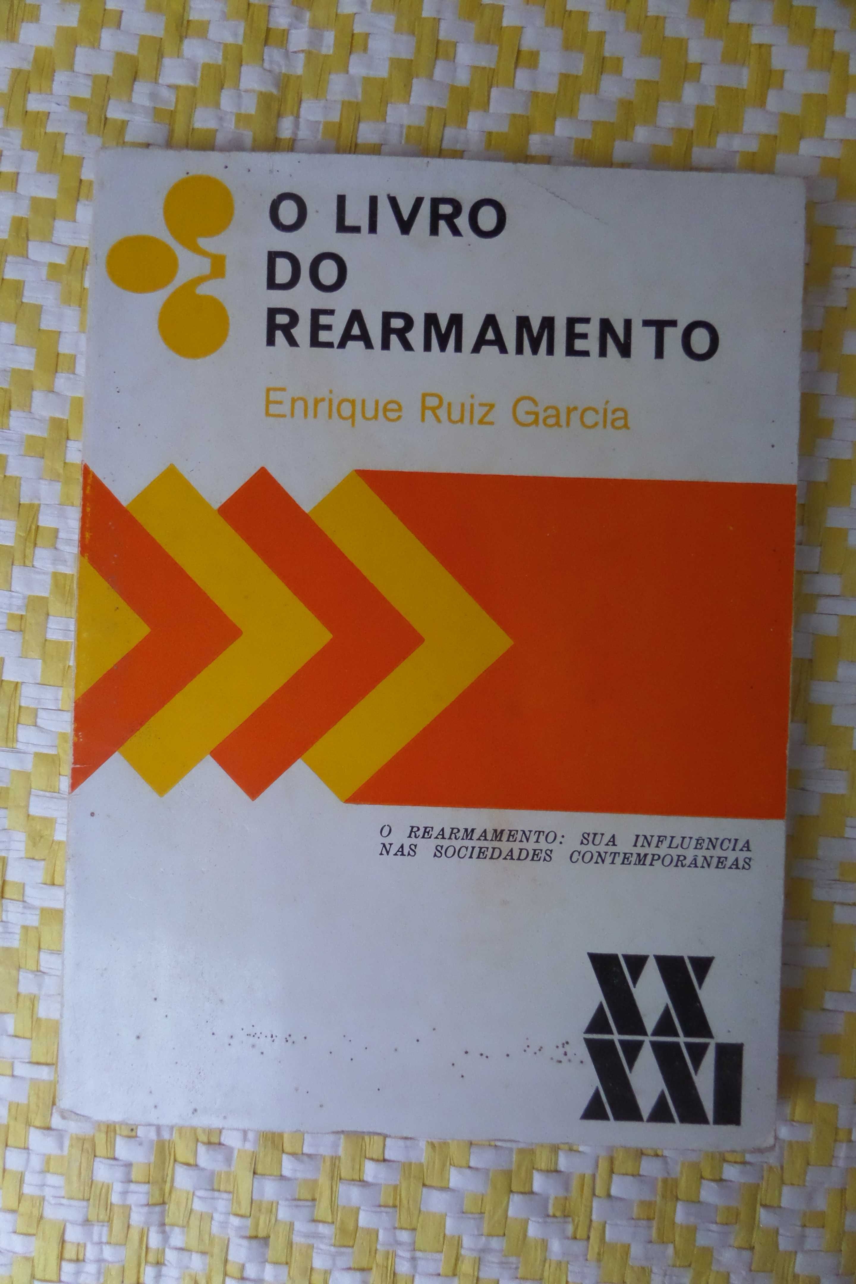 O Livro do Rearmamento 
Enrique Ruiz Garcia