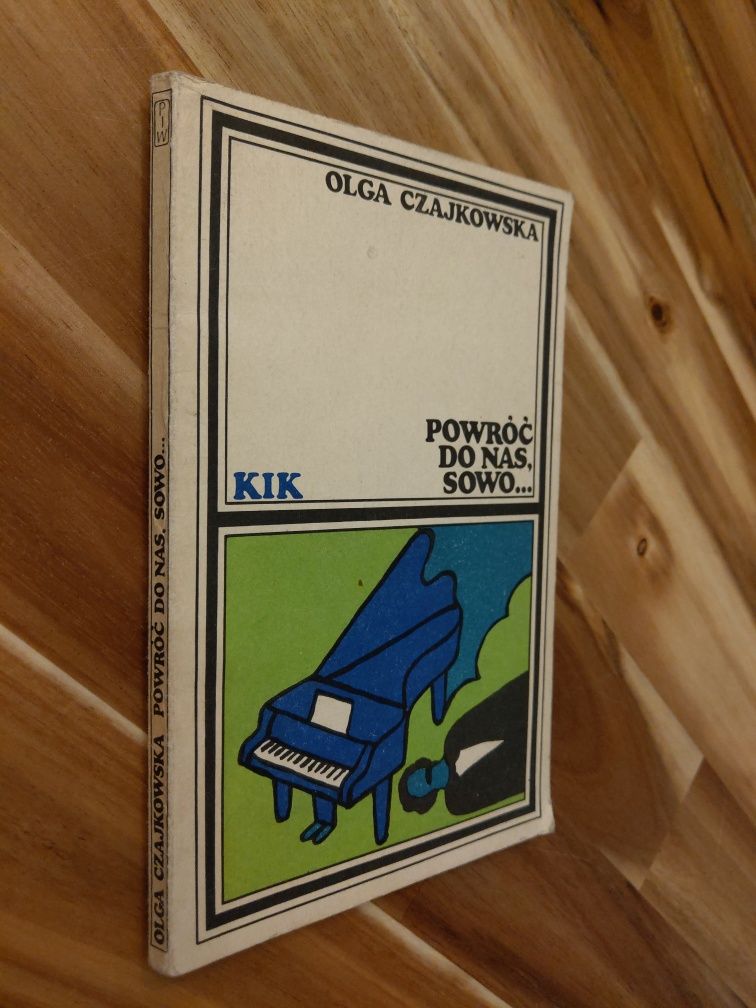 Powróć do nas sowo Olga Czajkowska