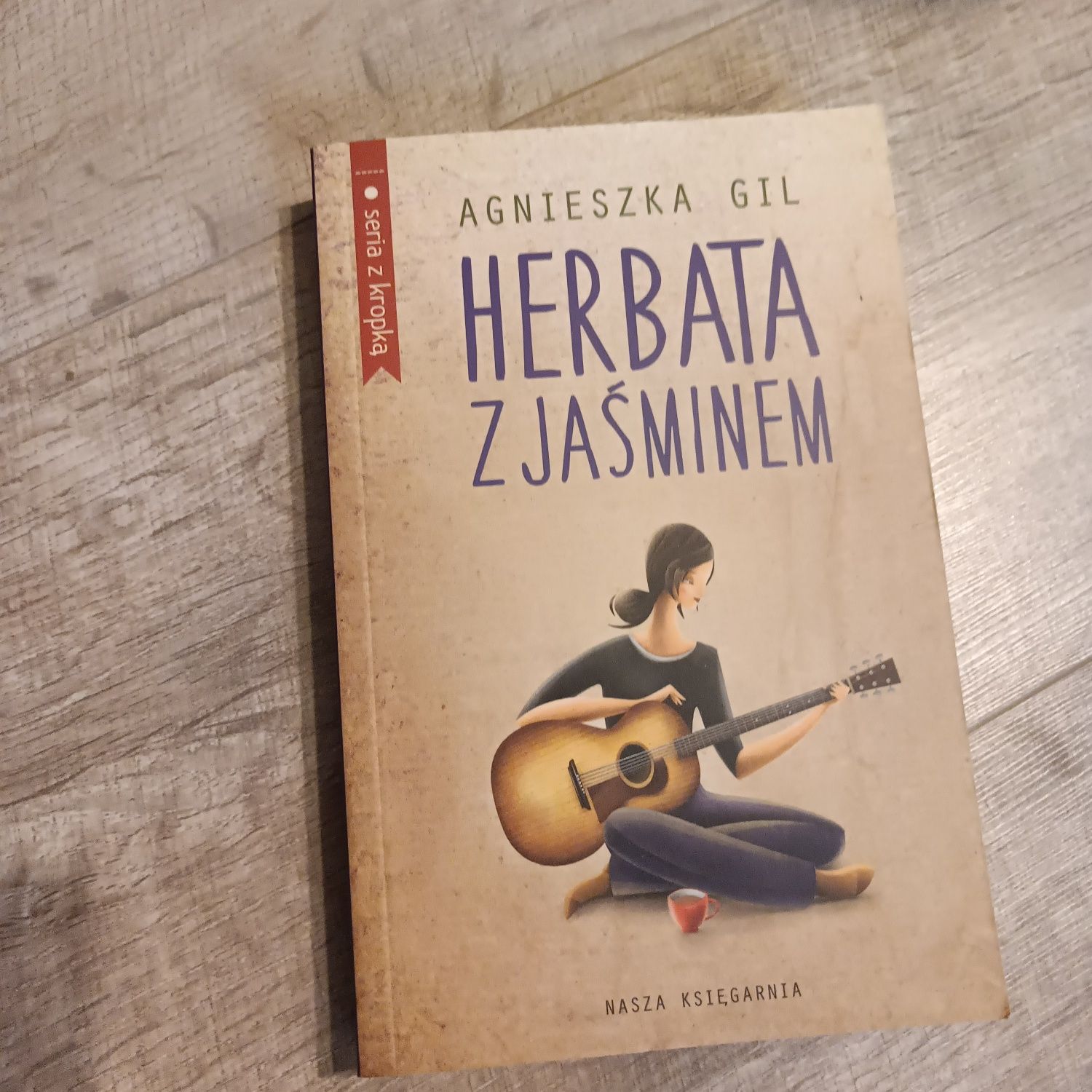 "Herbata z jaśminem" Agnieszka Gil