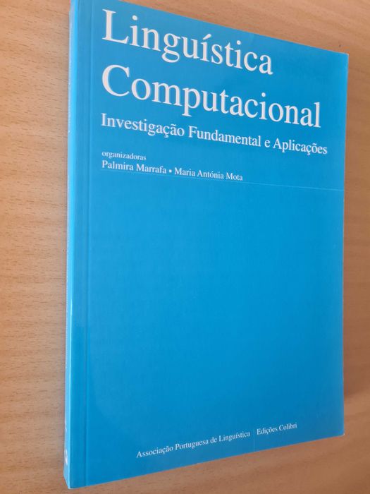 "Linguística Computacional - Investigação Fundamental e Aplicações"