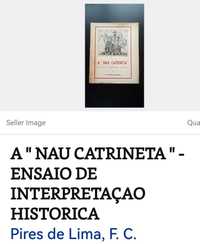 "A Nau Catarineta" Ensaio de Interpretação Histórica