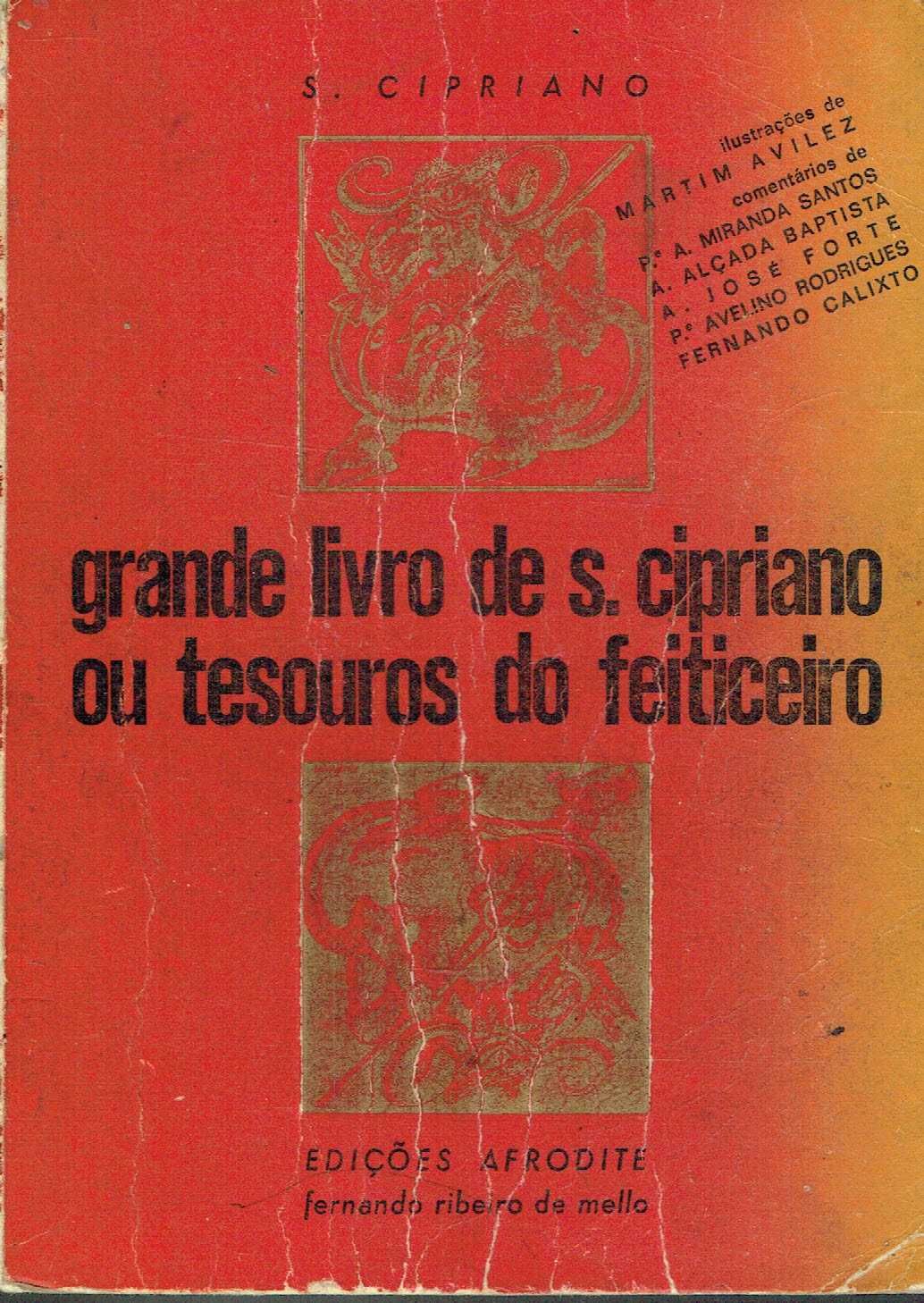 5292

O grande livro de S. Cipriano ou o tesouro do feiticeiro.