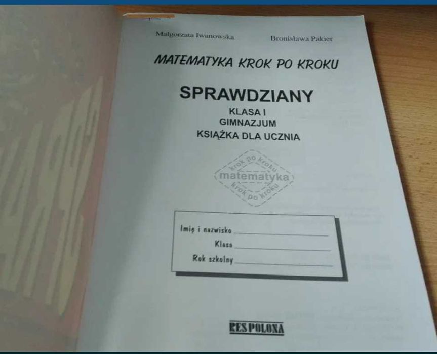 Matematyka krok po kroku sprawdziany 1 gimnazjum Iwanowska Respolona