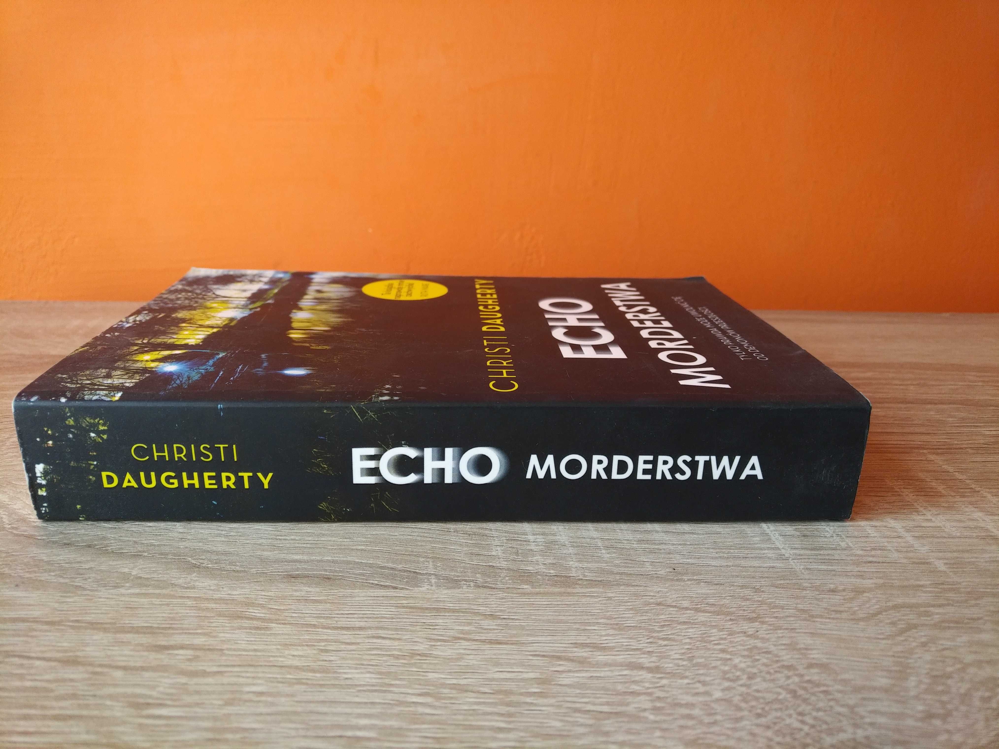 Echo morderstwa Christi Daugherty jak nowa