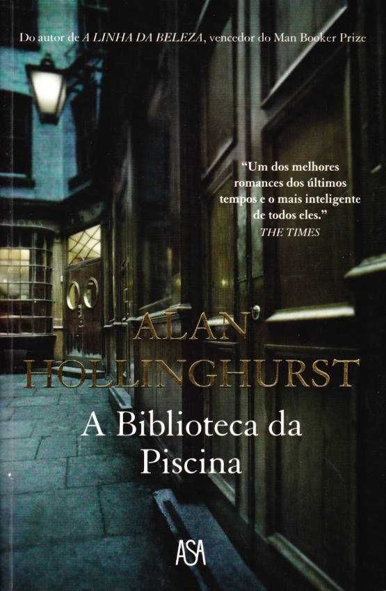 A biblioteca da piscina-Alan Hollinghurst-Asa