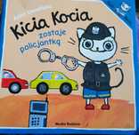 Książeczka Kicia Kocia zostaje policjantka