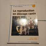 Alain Fontbonne, La Reproduction en élevage canin