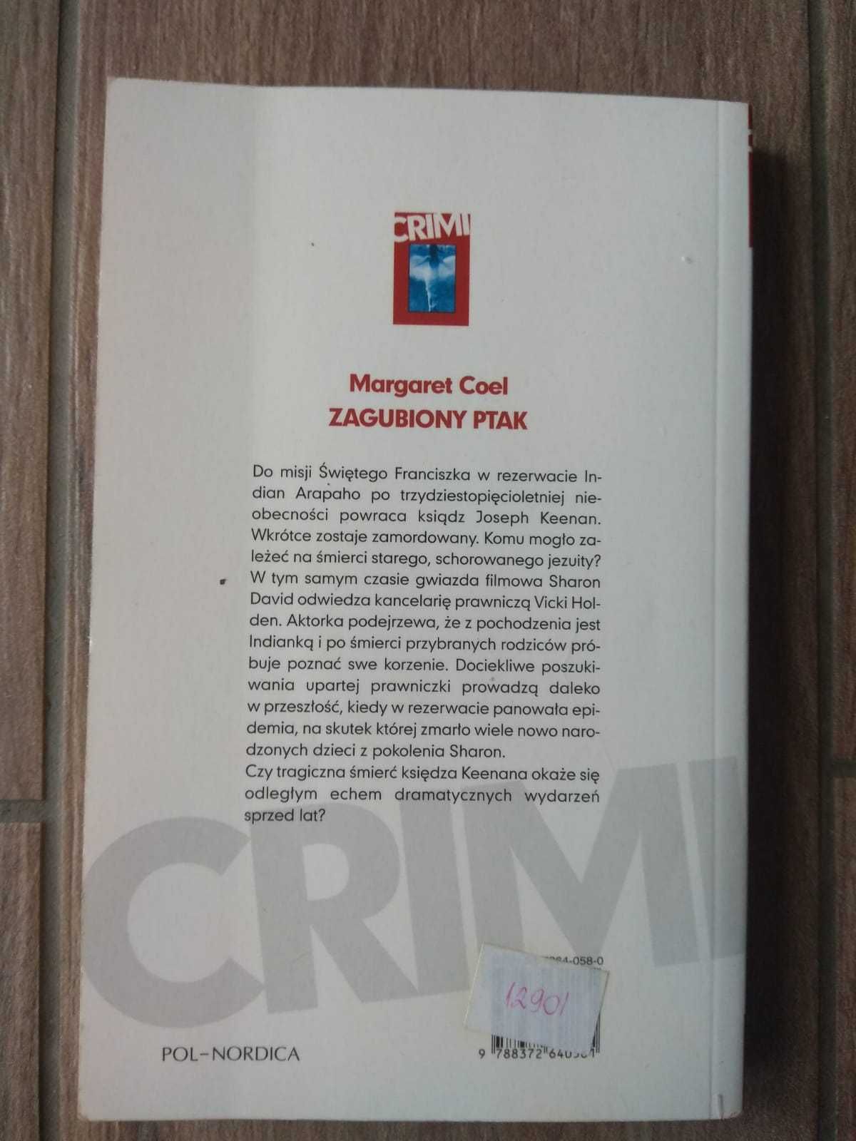 "Zagubiony ptak" Margaret Coel