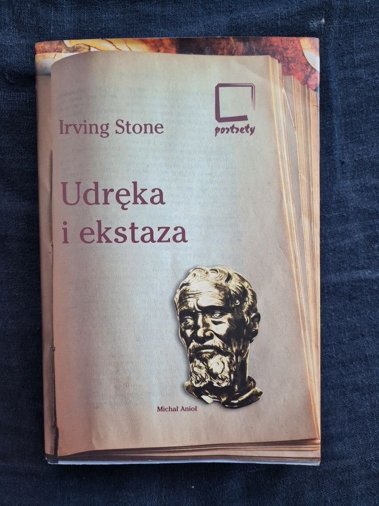 Irving Stone "Udręka i ekstaza"