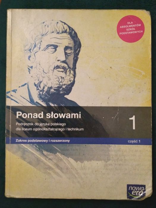 Ponad słowami 1 część 1. Zakres podstawowy i rozszerzony. Nowa Era