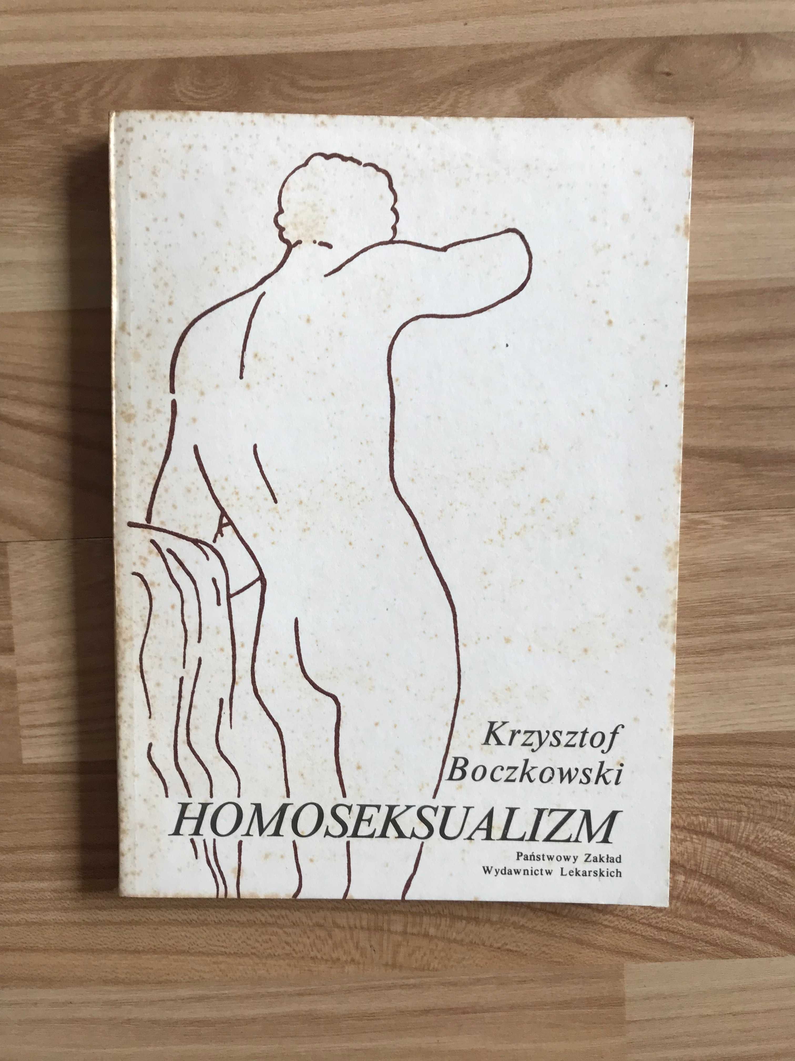 /Psychologiczna medyczna/ Homoseksualizm Krzysztof Boczkowski