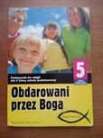 Obdarowani przez Boga 5